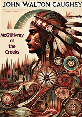 McGillivray of the Creeks