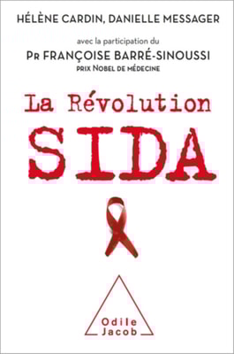 La Révolution sida