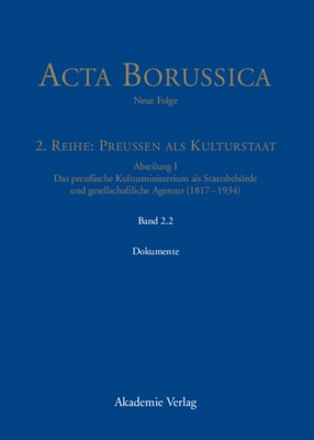Das Kultusministerium auf seinen Wirkungsfeldern Schule, Wissenschaft, Kirchen, Künste und Medizinalwesen – Dokumente