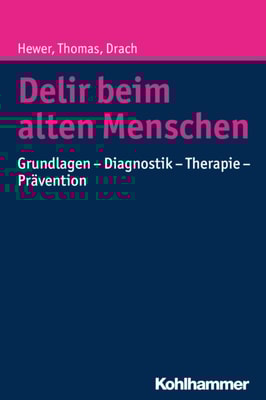 Delir beim alten Menschen