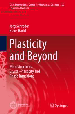 Plasticity and Beyond
