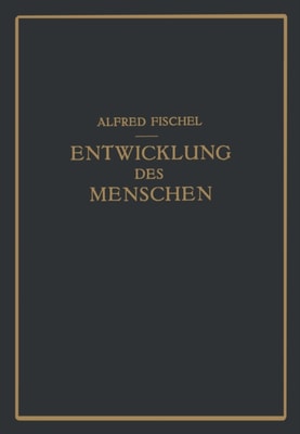 Lehrbuch der Entwicklung des Menschen