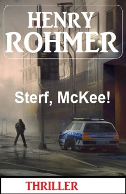 Sterf, McKee! Thriller