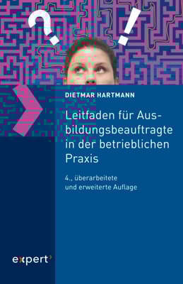 Leitfaden für Ausbildungsbeauftragte in der betrieblichen Praxis