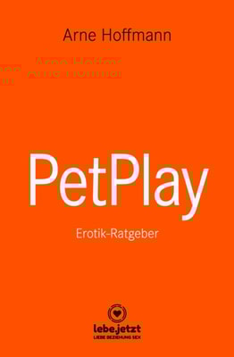 PetPlay | Erotischer Ratgeber