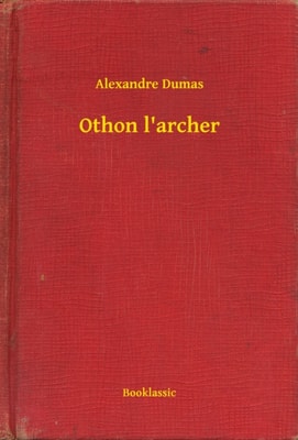 Othon l'archer
