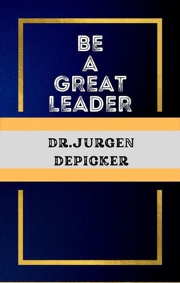 Be a Great Leader