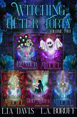 Witching After Forty Volume Two