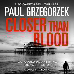 Closer Than Blood