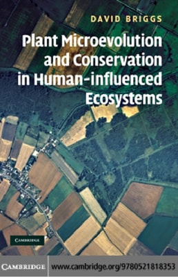 Plant Microevolution and Conservation in Human-influenced Ecosystems