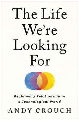 Life We're Looking For