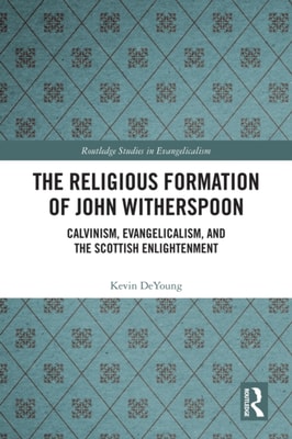 Religious Formation of John Witherspoon