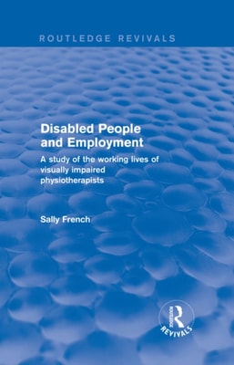 Disabled People and Employment