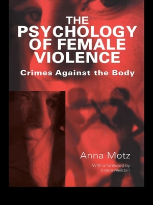 Psychology of Female Violence