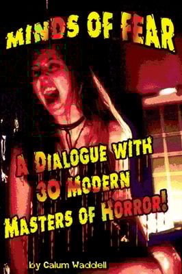 Minds of Fear 30 Cult Classics of the Modern Horror Film
