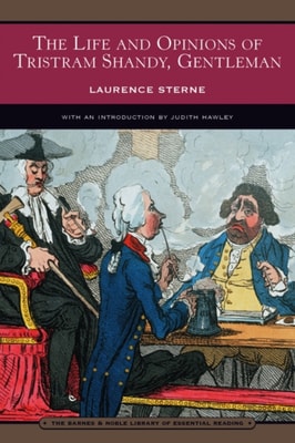 Life and Opinions of Tristram Shandy, Gentleman (Barnes & Noble Library of Essential Reading)
