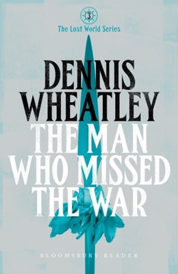 Man who Missed the War