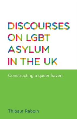 Discourses on LGBT asylum in the UK