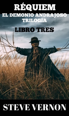 El Demonio Andrajoso Trilogia: Libro Tres Requiem