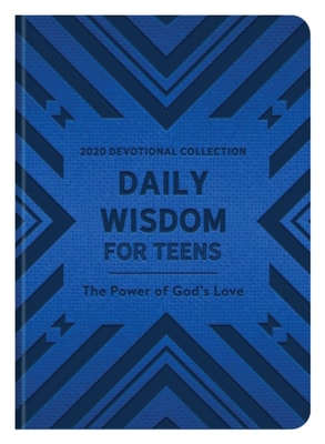 Daily Wisdom for Teens 2020 Devotional Collection