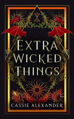 Extra Wicked Things