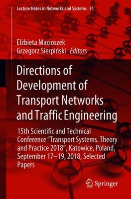 Directions of Development of Transport Networks and Traffic Engineering