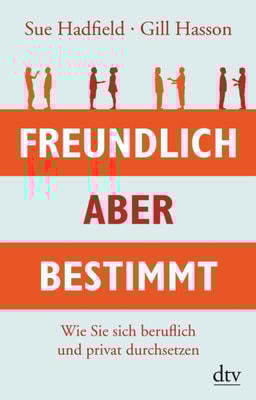 Freundlich, aber bestimmt