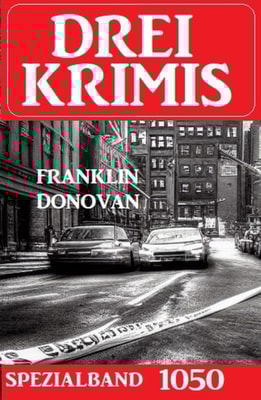 Drei Krimis Spezialband 1050