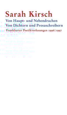 Von Haupt- und Nebendrachen – Von Dichtern und Prosaschreibern