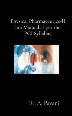 Physical Pharmaceutics-II Lab Manual as per the PCI Syllabus
