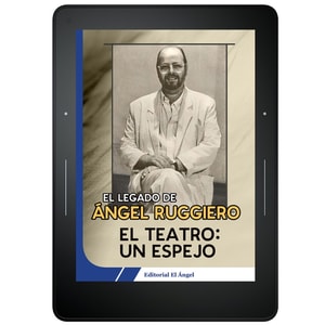 El Teatro un Espejo