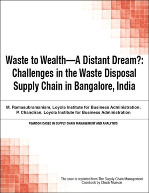 Waste to Wealth - A Distant Dream?