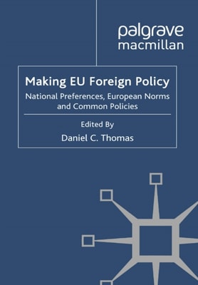 Making EU Foreign Policy
