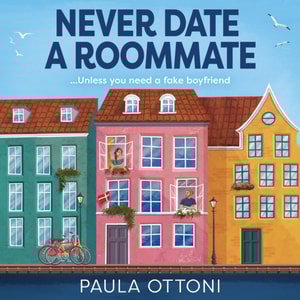 Never Date A Roommate
