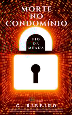 Morte no condominio: fio da meada