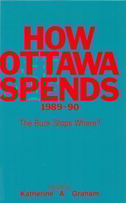 How Ottawa Spends, 1989-1990