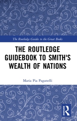 Routledge Guidebook to Smith's Wealth of Nations