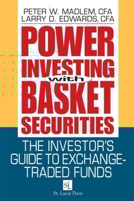 Power Investing With Basket Securities