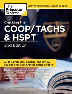 Cracking the COOP/TACHS & HSPT, 2nd Edition