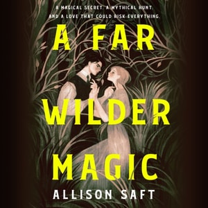 Far Wilder Magic
