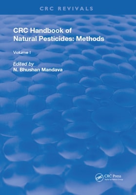 Handbook of Natural Pesticides: Methods
