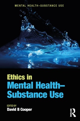 Ethics in Mental Health-Substance Use