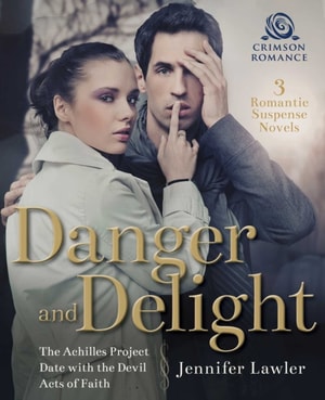 Danger and Delight