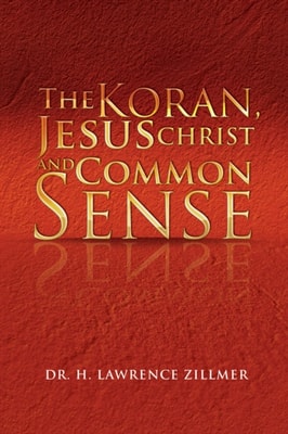Koran, Jesus Christ and Common Sense