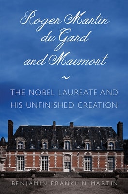 Roger Martin du Gard and Maumort