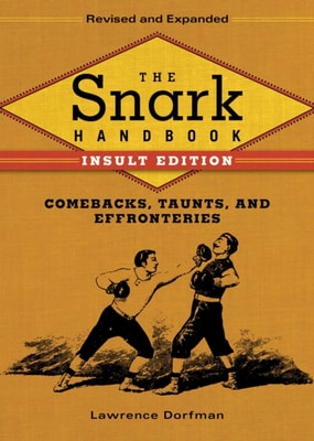 Snark Handbook: Insult Edition