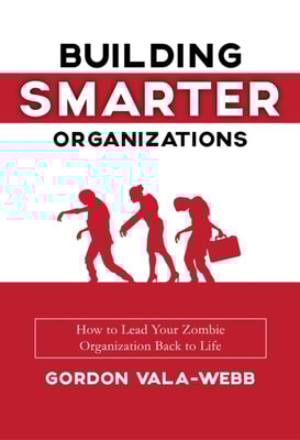 Building Smarter Organizations