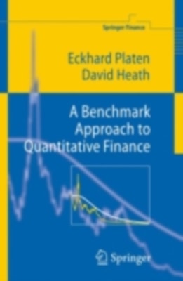 Benchmark Approach to Quantitative Finance