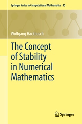 Concept of Stability in Numerical Mathematics