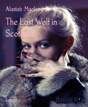 Last Wolf in Scotland
